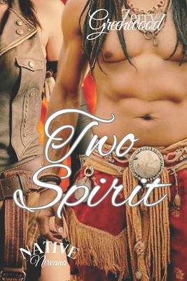 Two Spirit B091WL6BWF Book Cover