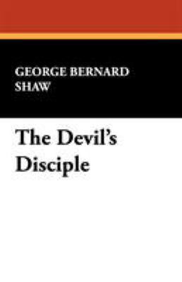 The Devil's Disciple 1434451518 Book Cover