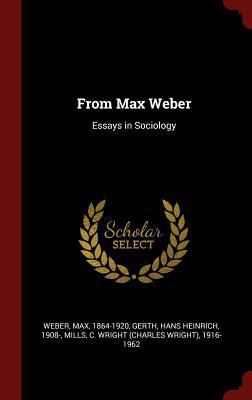 From Max Weber: Essays in Sociology 1296494500 Book Cover