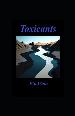 Toxicants B0DW98B3C7 Book Cover