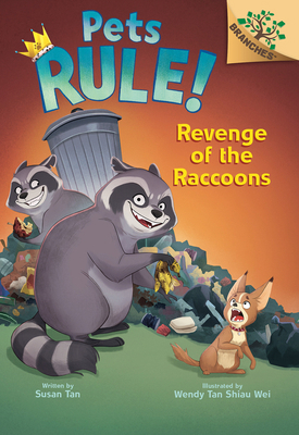 Revenge of the Raccoons: A Branches Book (Pets ... 1546119779 Book Cover
