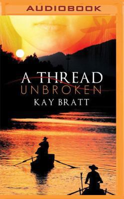 A Thread Unbroken 1531882986 Book Cover