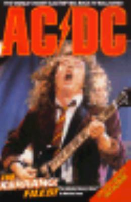 Ac/Dc: The Kerrang! Files! : The Definitive His... 0863699081 Book Cover
