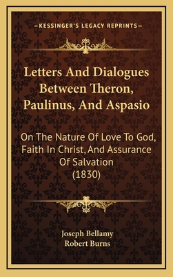 Letters And Dialogues Between Theron, Paulinus,... 1165566354 Book Cover