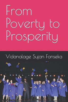 From Poverty to Prosperity B0CJKKYPDD Book Cover