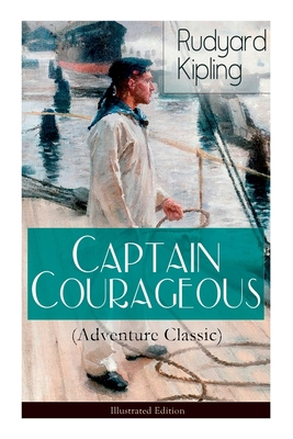 Captain Courageous (Adventure Classic) - Illust... 802733537X Book Cover