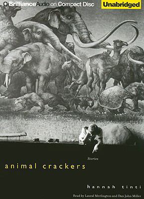 Animal Crackers: Stories 1423385241 Book Cover