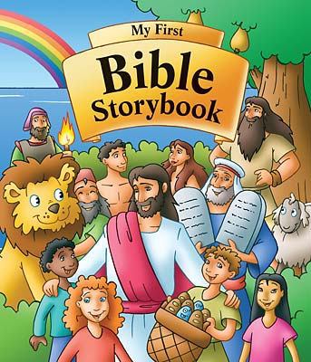 My First Bible Storybook 0758627297 Book Cover