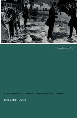 Der Duellant [German] 3954551438 Book Cover
