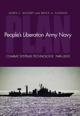 People's Liberation Army Navy: Combat Systems T... 1591140803 Book Cover