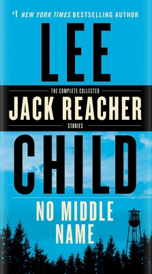 No Middle Name: The Complete Collected Jack Rea... 0399593594 Book Cover