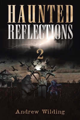 Haunted Reflections 2 1953537448 Book Cover