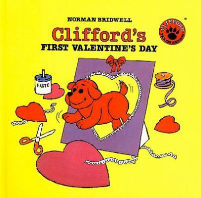 Clifford's First Valentine's Day 0780774329 Book Cover