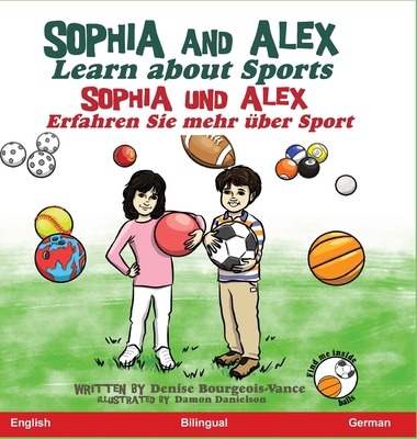 Sophia and Alex Learn About Sports: Sophia und ... [German] B0CHV3HSJR Book Cover