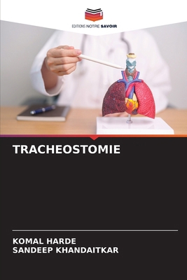 Tracheostomie [French] 6209161863 Book Cover