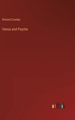 Venus and Psyche 336814071X Book Cover