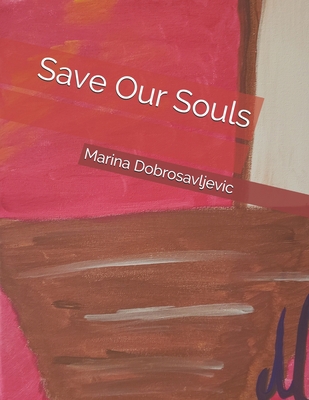 Save Our Souls B091WJGQ5X Book Cover