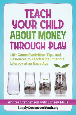 Teach Your Child About Money Through Play: 110]... 1660868165 Book Cover