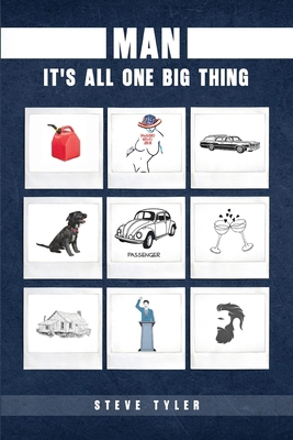Man: It's all One Big Thing B0GGY3W9F8 Book Cover