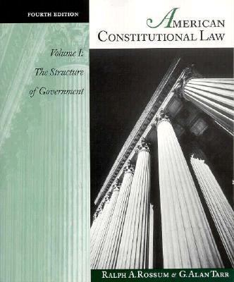American Constitutional Law: The Structure of G... 0312102607 Book Cover