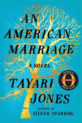 American Marriage, An: A Novel 1443456950 Book Cover