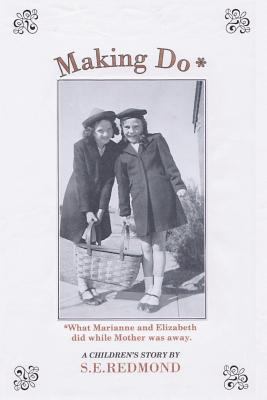 Making Do 1492964166 Book Cover