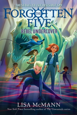 Rebel Undercover (The Forgotten Five, Book 3) 0593696182 Book Cover