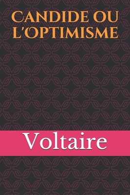 Candide ou l'Optimisme: Un conte philosophique de Voltaire (profil collège) (French Edition)