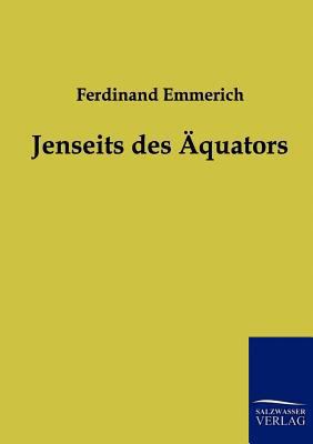Jenseits des Äquators [German] 3861959704 Book Cover