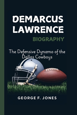 DeMarcus Lawrence Biography: The Defensive Dyna...            Book Cover