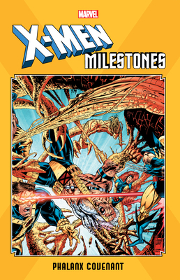 X-Men Milestones: Phalanx Covenant 1302920545 Book Cover