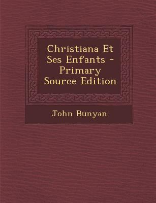 Christiana Et Ses Enfants [French] 1293915327 Book Cover