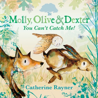 Walker Books Ltd Molly, Olive and Dexter You Ca... 1529501555 Book Cover