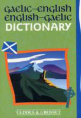 Gaelic-English, English-Gaelic Dictionary 1842055917 Book Cover