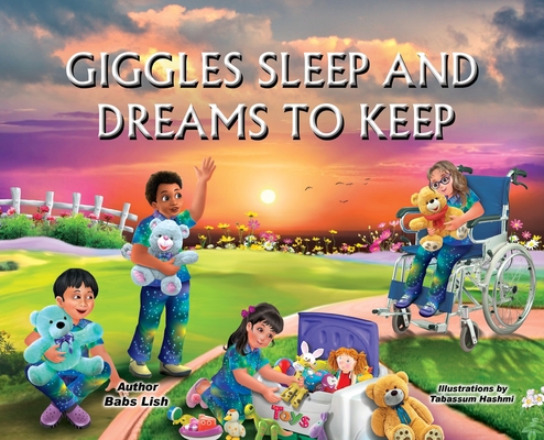Giggles Sleep and Dreams to Keep 1945907916 Book Cover