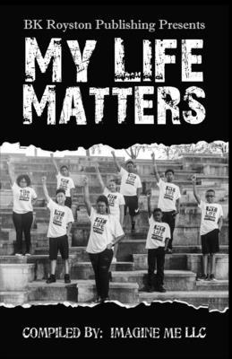 My Life Matters (Full Color) B08Y3LFLTM Book Cover