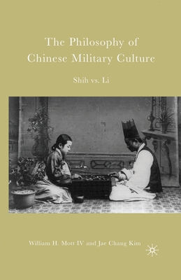 The Philosophy of Chinese Military Culture: Shi... 1349533262 Book Cover