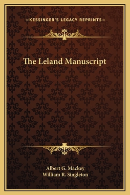 The Leland Manuscript 1169173292 Book Cover