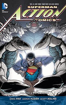 Superman: Action Comics Vol. 6: Superdoom (the ... 1401254896 Book Cover