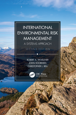 International Environmental Risk Management: A ... 1138054526 Book Cover