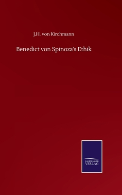 Benedict von Spinoza's Ethik [German] 3752510838 Book Cover