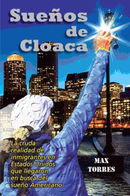 Suenos de Cloaca [Spanish] 1463368119 Book Cover