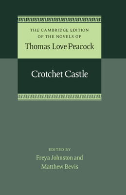 Crotchet Castle 1107030722 Book Cover