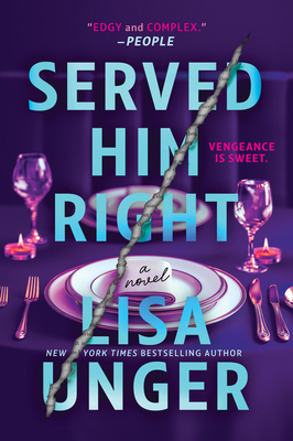 Served Him Right: A Twisted Thriller of Betraya... 0778360075 Book Cover
