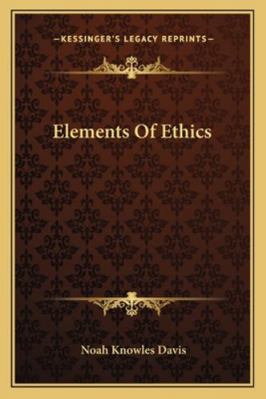 Elements Of Ethics 1163100129 Book Cover