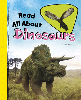 Read All about Dinosaurs 1977132235 Book Cover