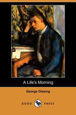 A Life's Morning 1406544825 Book Cover