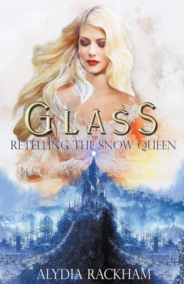 Glass: Retelling the Snow Queen B0CZK42MVC Book Cover