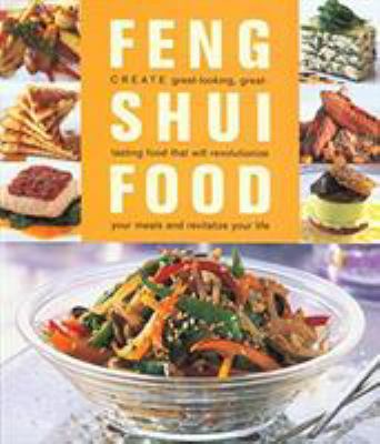 Feng Shui Food 1585741337 Book Cover