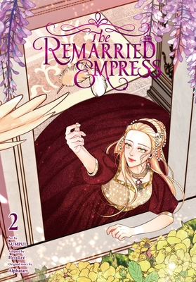 The Remarried Empress, Vol. 2 B0BFPSMX4K Book Cover